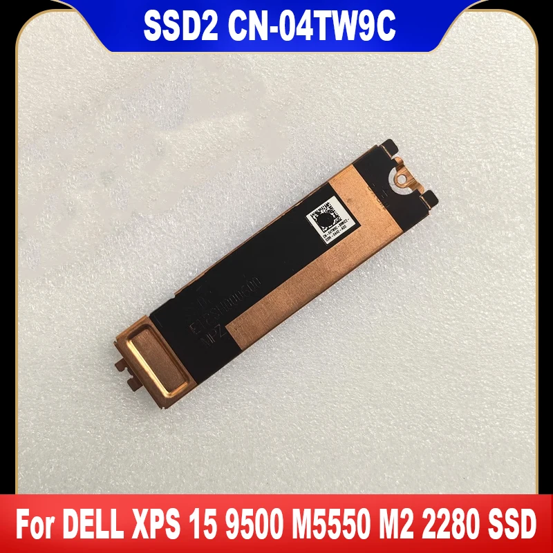 04TW9C Nový originál pre Dell XPS 15 9500 M5550 M2 2280 SSD2 SSD SOLD STAIT Drive Heatsink 4TW9C CN-04TW9C Vysoká kvalita
