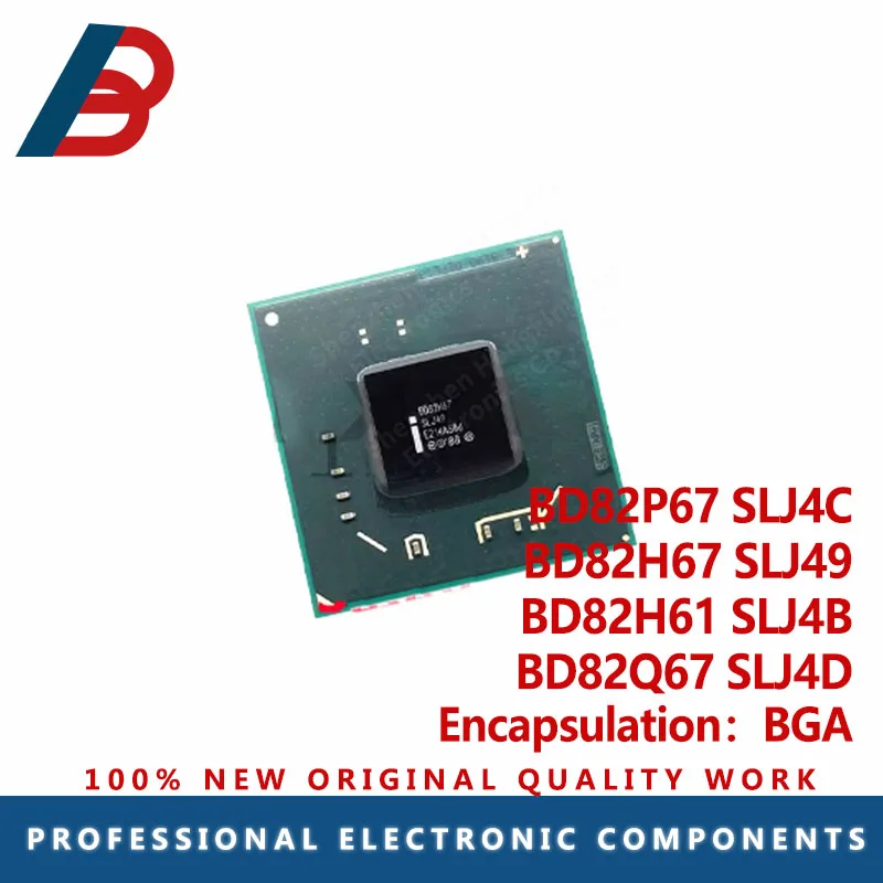 1/PCS BD82H67 SLJ49 BD82H61 SLJ4B BD82P67 SLJ4C BD82Q67 SLJ4D BGA na sklade