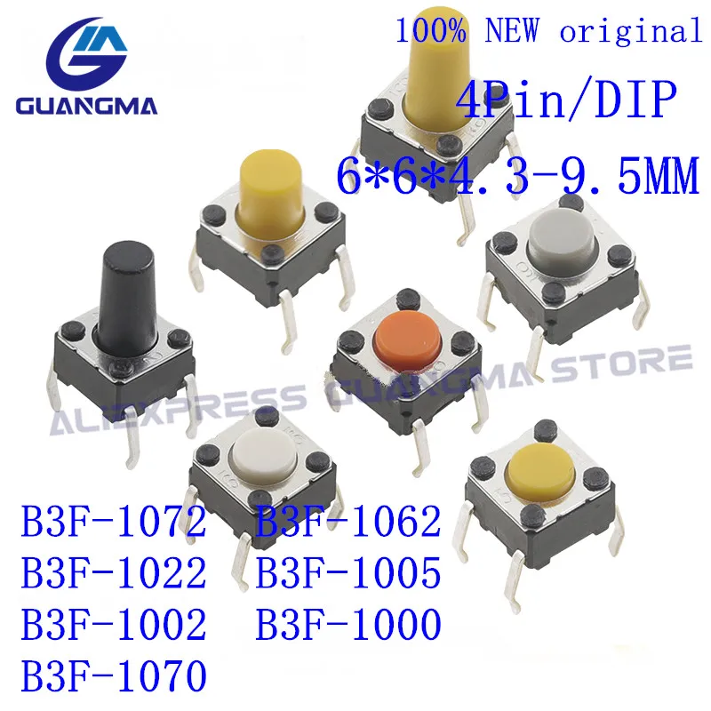 100 pcs Light Touch TATH TAKTUM BL3F 1072 B3F-1062 B3F-1022 B3F 1005 B3F-1002 B3F-1000 B3F-1070 6*6*4,3 6x6x5mm 6*6*9.5