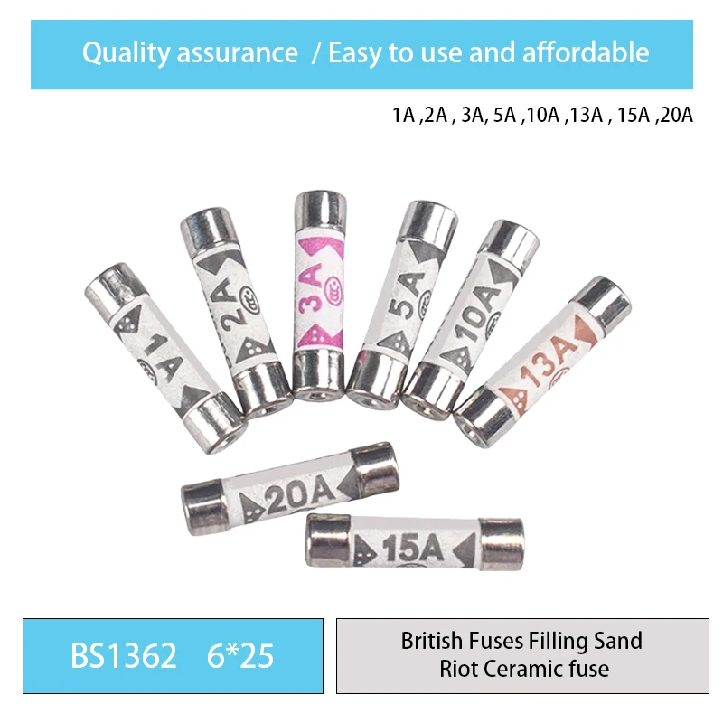 10ks britské poistky BS1362 6*25 Plniaci piesok keramika poistky 6x25mm 1a 2a 3a 5a 10a 13a 15a 20a 250V