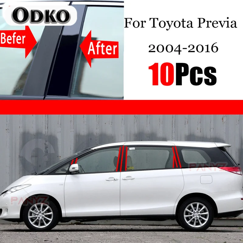 10ks leštené stĺpové stĺpiky vhodné pre Toyota Previa 2004 - 2016 Orezanie okna BC Stĺpcový nálepka Chromium Styling