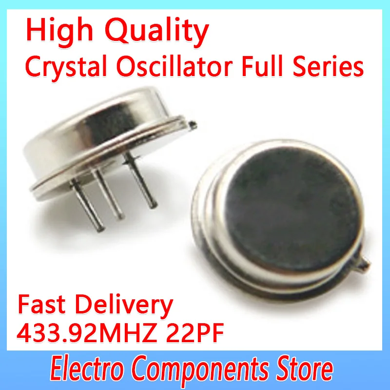 10ks/šarža 3pin to39 433 MHz rezonátor 433M R433A SAW TO-3P 433,92MHz RF filter oscilátor Crystal Crystal Crystal Cylindrical 22pf 75k 75k 75k