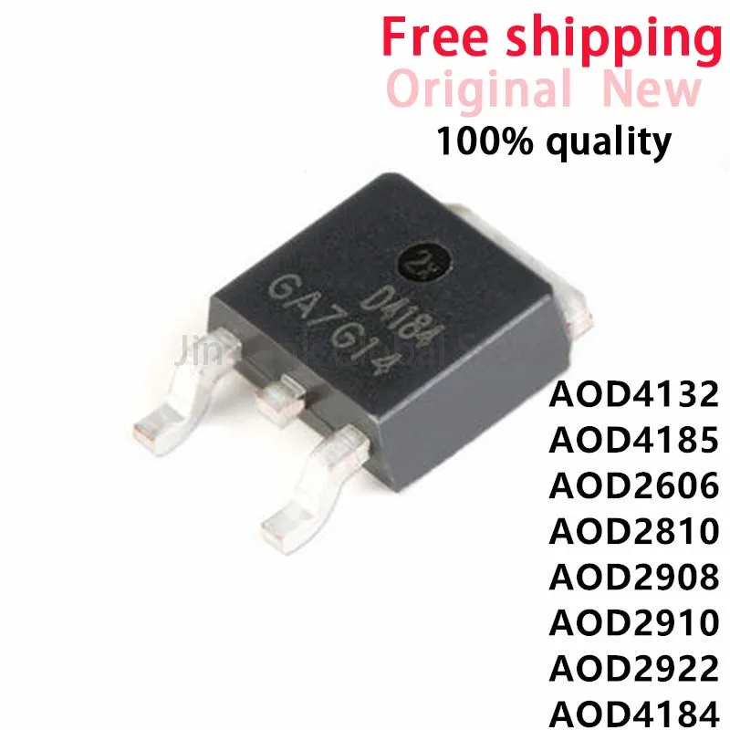 10pcs AOD4184 D4184 TO-252 AOD2606 D2606 AOD4185 D4185 AOD2810 D2810 AOD2908 D2908 AOD2910 D2910 AOD2922 D2922 AOD4132 D4132