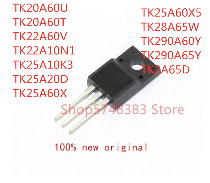10pcs tk20a60u tk20a60t tk22a60v tk22a10n1 tk25a10k3 tk25a20d tk25a60x tk25a60x5 tk28a65w tk290a65y tk290a60y tk2a655d tl-220f