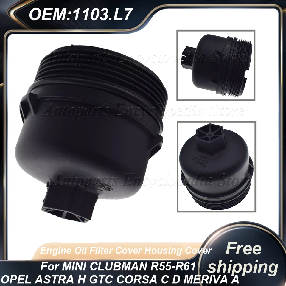 1103.l7 Motorový olejový filter kryt krytu krytu krytu vhodný pre Mini R56 Clubman R55- R61 Opel Astra H GTC Corsa CD Meriva A