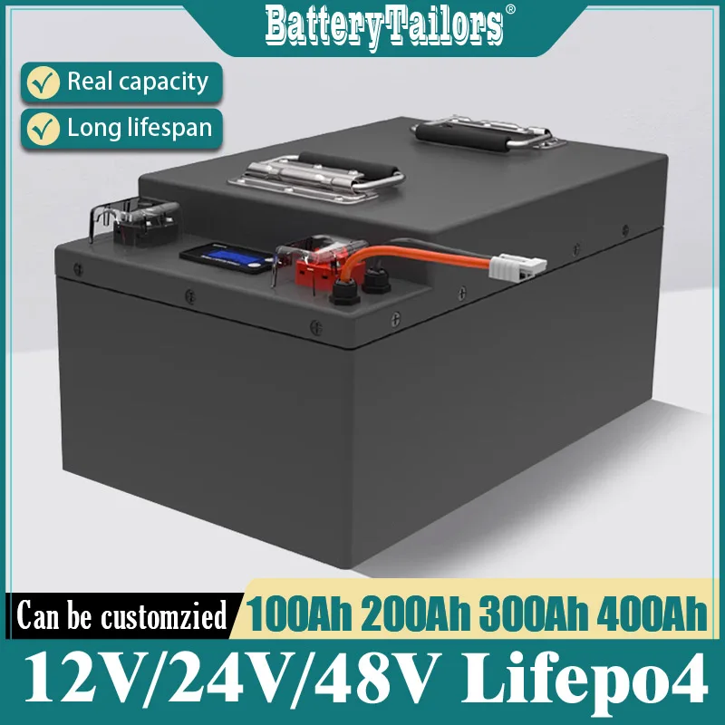 12V 24V 48V 100AH ​​200AH 300AH 400AH LIFEPO4 Batéria pre solárny invertor Mestóda vonkajšie napájacie napájanie