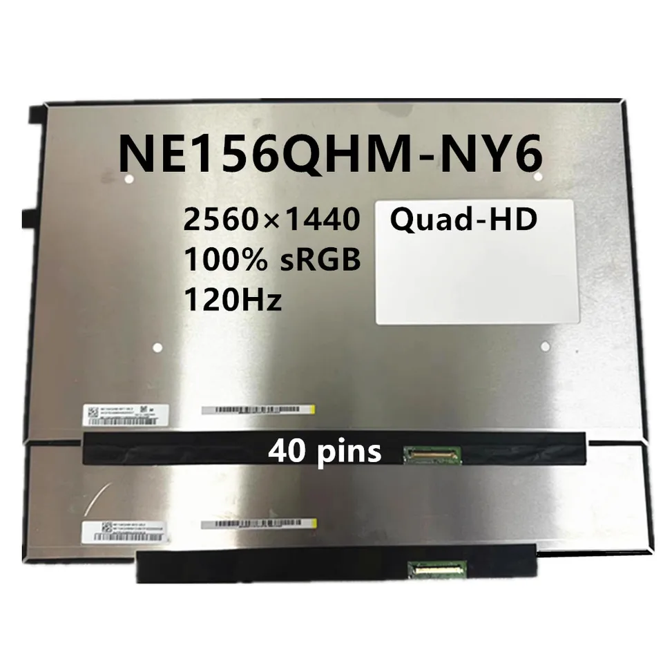 15,6 '' 120Hz NE156QHM-NY6 NE156QHM NY6 BOE0A9F NAPLATÝ LAPTOP LCD DISPLATOVÝ DISPLATNÝ NÁKLAD 2560 × 1440 EDP 40 PIN 100% SRGB testované
