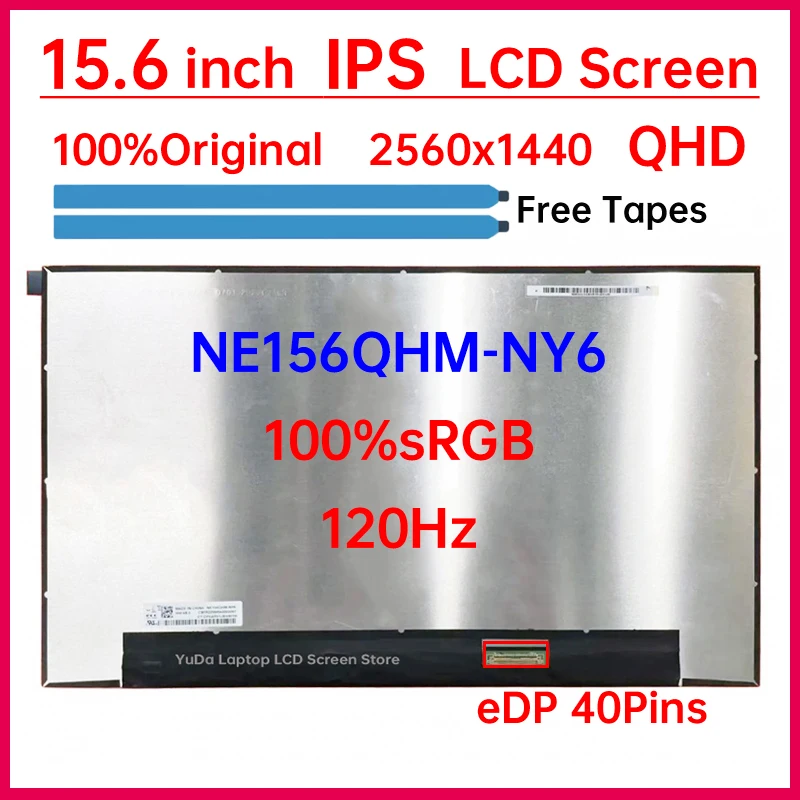 15,6 palca 120Hz laptop LCD obrazovka NE156QHM NY6 NE156QHM-NY6 DISPLAT MATRIX PANEL NÁHRADE 2560X1440 EDP 40 PIN NE-Touch
