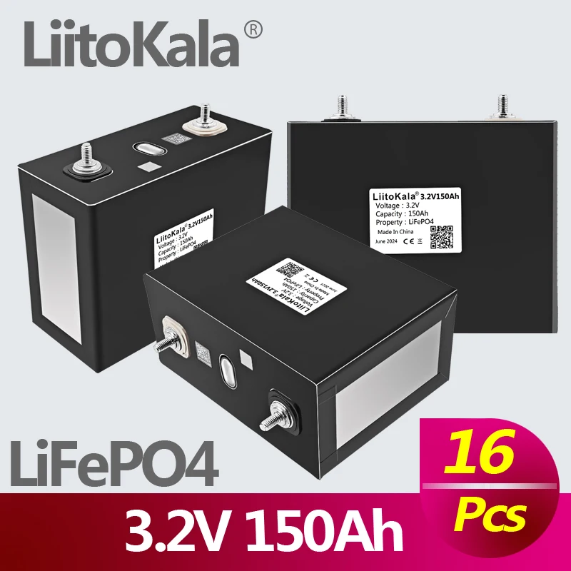 16ks Liitokala LifePo4 3,2V 150AH stupeň A+ Lítium -iónová batéria Power Bank pre solárne panely nabíjateľný systém nabíja