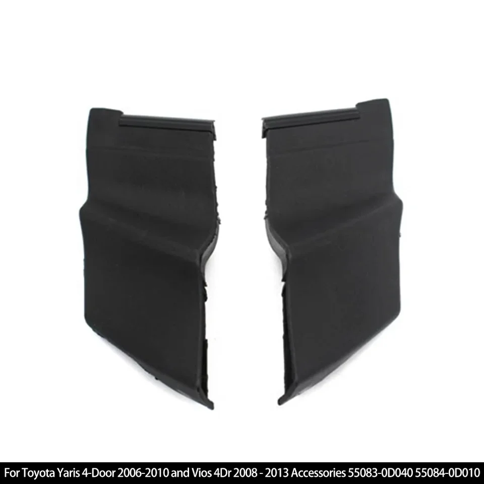 1pc čelné sklo čelného skla bočného krytu krytu krytu krytu pre Toyota Yaris 4-dvere 2006-2010 a VIOS 4DR 2008-2013 55083-0D040 55084-0D010