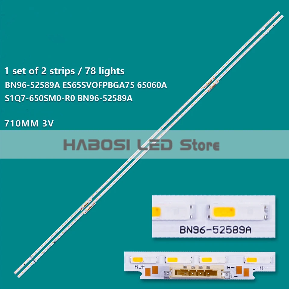 2PC/KIT LED LED BN96 52589A S1Q7 650SM0 R0F QN65Q60AAF QE65Q60AAU QE65Q60AAF QE65Q70AAF QA65Q70AAW QE65Q70AU QN65Q70AAG QN65Q70AAF
