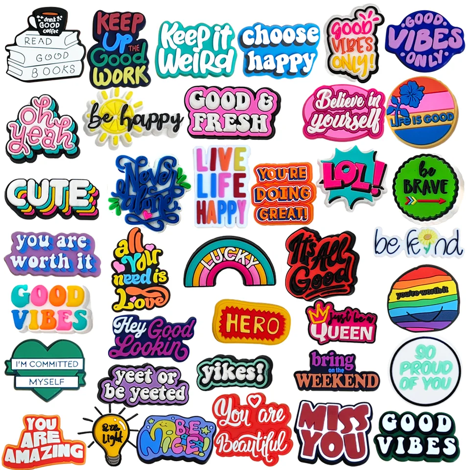 40ksové frázy PVC Shoe Kúzla Šťastie Dobré vibrácie čerstvé Never Alone Never Alone Cuce Lucky Lucky Decortions Doplnky kolíky