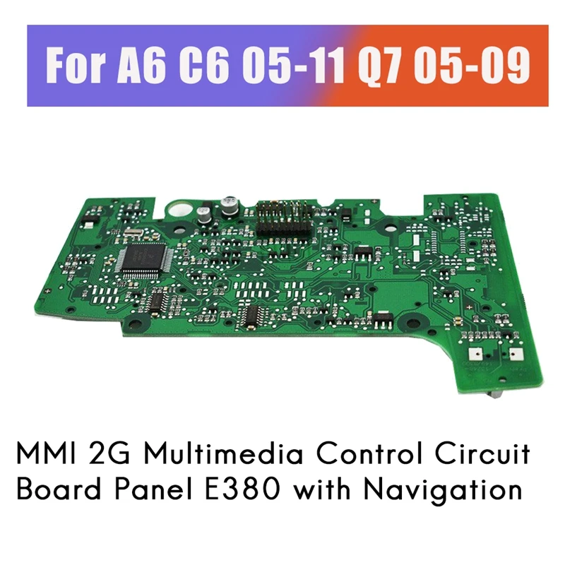 4L0919610 4F1919611 pre-A6 05-11 Q7 05-09 MMI 2G Multimediálne riadiace obvody panela E380 s navigačným PCB