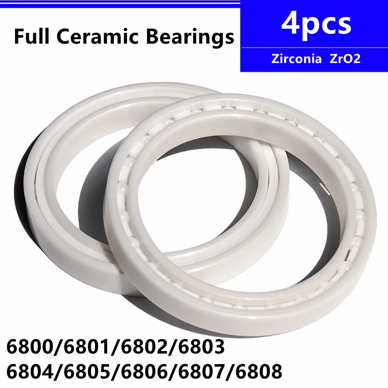 4PCS ZRO2 keramické ložisko 6800 6801 6802 6803 6804 6805 6806 6807 6808 10x19x5 12x21x5 15x24x5 17x26x5 20x32x7 25x37x7 30x42x7mm