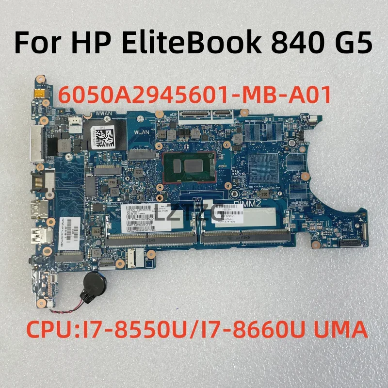 6050A2945601-MB-A01 pre HP EliteBook 840 G5 850 G5 LAPTOP CPU