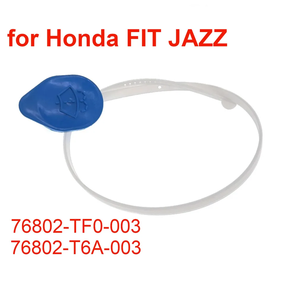 76802TF0003 Predné čelné sklo Wiper Wiper Wiper Wiper Wiper Troper Tank Tank Lid veko 76802t6a003 pre Honda Fit Jazz 2009-2014