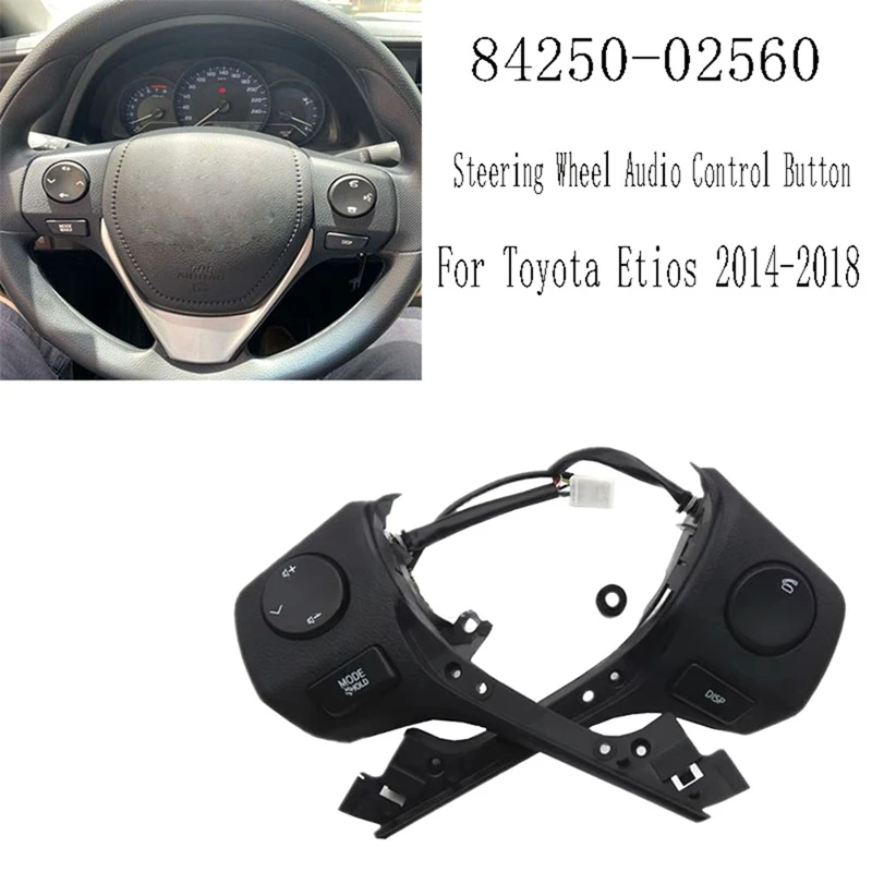 84250-02560 tlačidlo Audio Control volant pre Toyota Etios 2014-2018