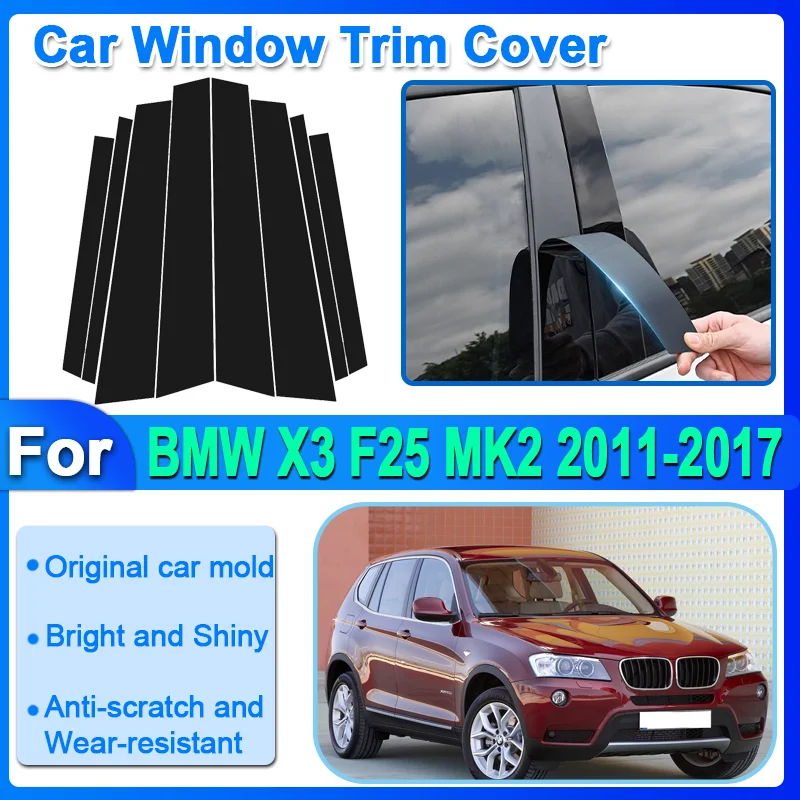 8ksový kryt okna s oknami automobilov pre BMW X3 F25 MK2 2011-2017 2012 2013 Nálepka na stĺpiky Čierne strieborné uhlíkové vlákno BC Accessorie