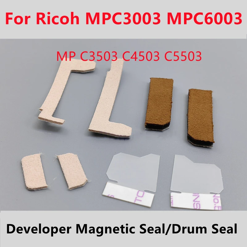 8sety MPC6003 Vývojár Magnetické tesnenie pre RicOH MP C3003 C3503 C4503 C5503 C4504 C6504 C2503 Tesnenie bubnovej jednotky MPC3503