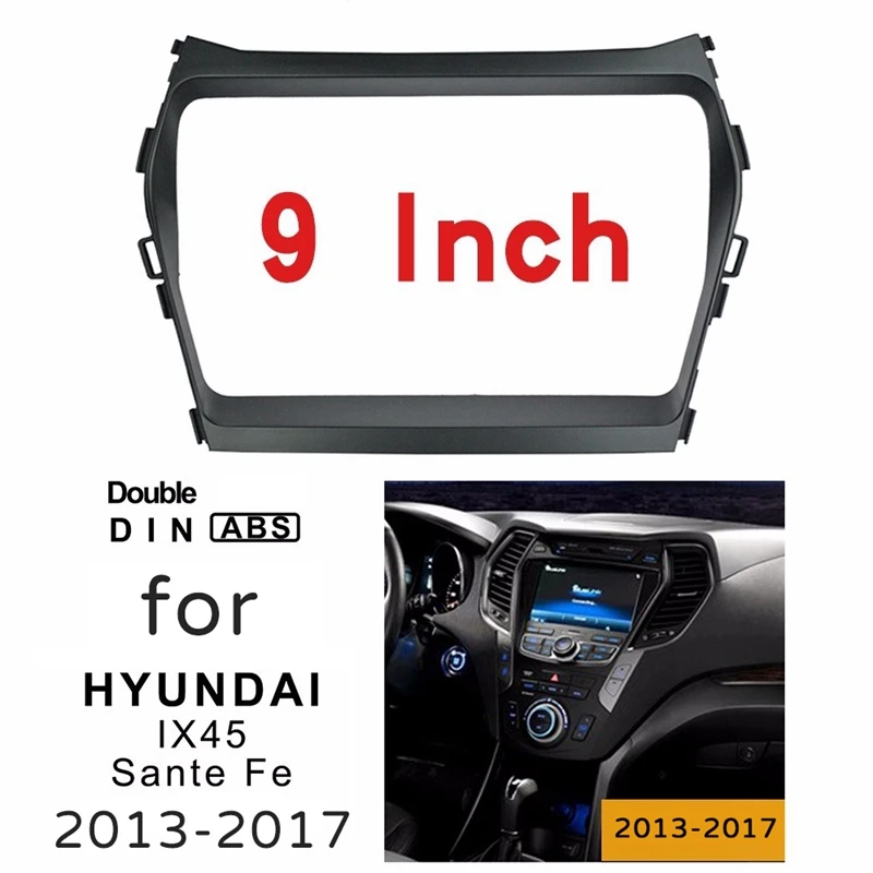 9 palcov 2 DIN Car Stereo Radio Fascia Dash Player DVD Adapter Frame Panel pre Hyundai Santa Fe IX45 2013-2017