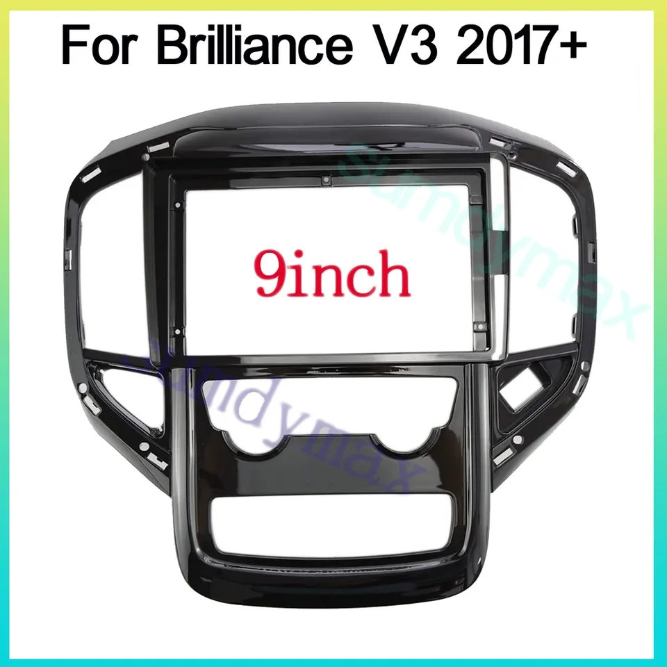 9inch Car Radio Dashboard Adseld Accessory pre Brilliance V3 2017 2018 2019 2020 Android Multimedia Radio Panel Ráme