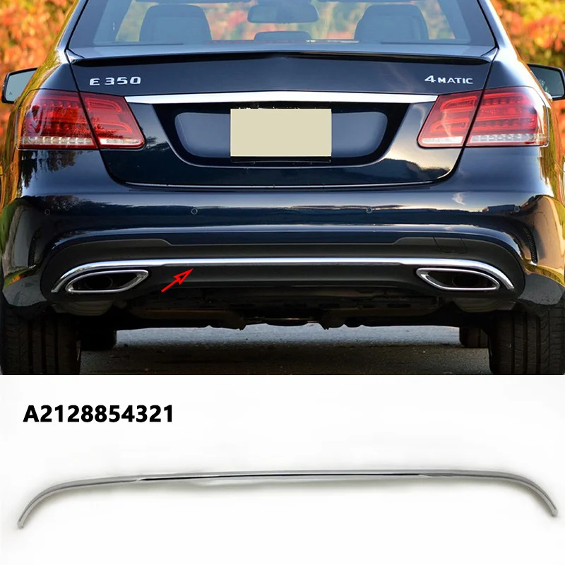 A2128854321 A2128851000 Zadný nárazník Chrómový defúzor pre Mercedes Benz E Class W212 E350 E400