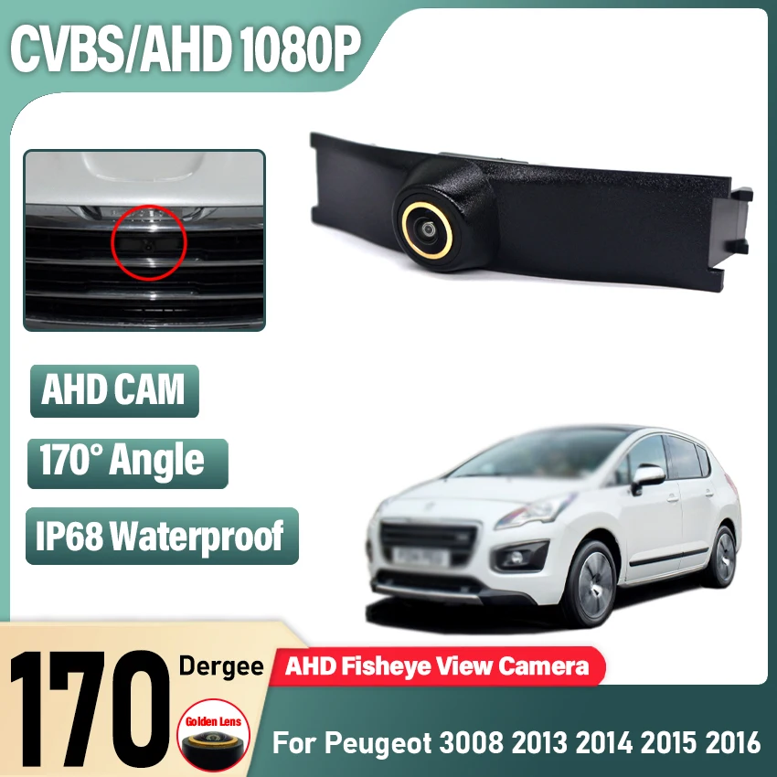 AHD 1080p Fisheye CCD Car Front View Parking Parkovanie Kladné logo Fotoaparát pre Peugeot 3008 2013 2014 2015 2016 Night Vision Waterproof