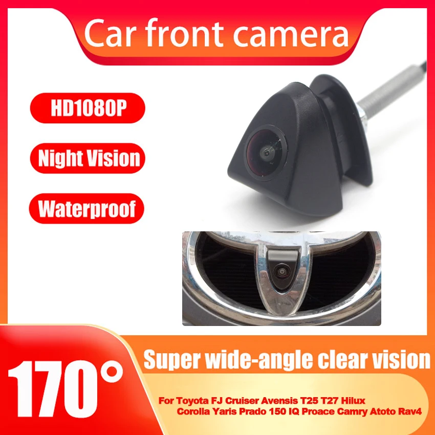 AHD Car Front View Camera pre Toyota FJ Cruiser Avensis T25 T27 Hilux Corolla Yaris Prado 150 IQ Proace Camry Atoto RAV4