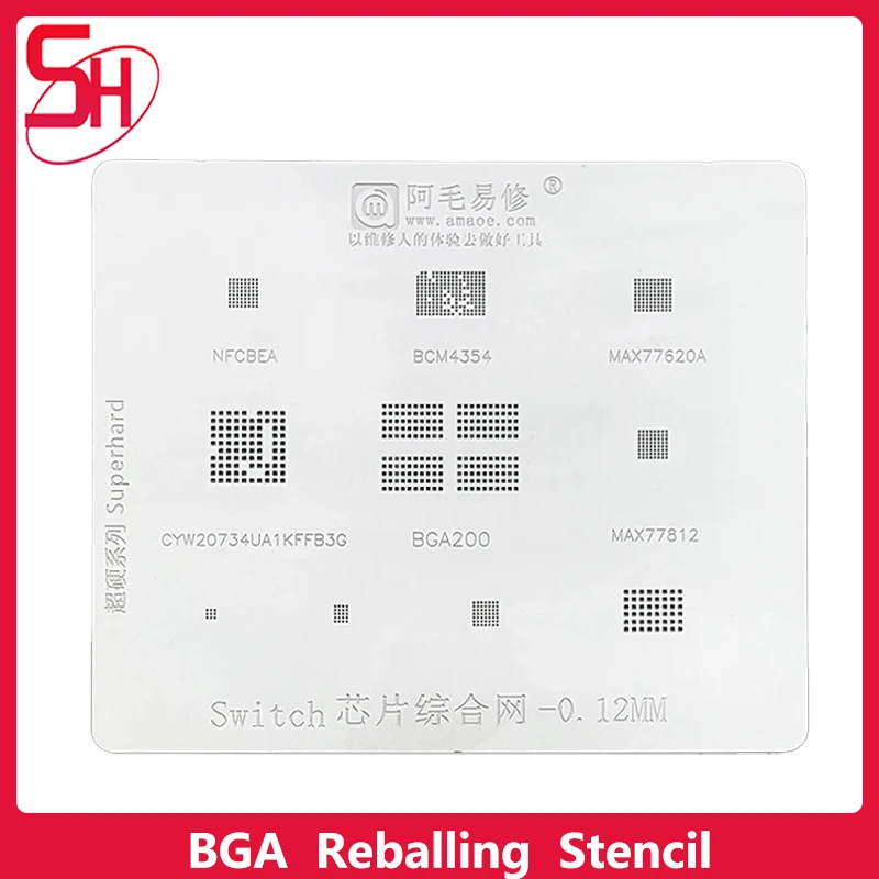 AMAOE BGA200/BCM4354/MAX77620A/NFCBEA TIN šablóna pre Nintend Switch Ocel Mesh BGA Reballing Stencil