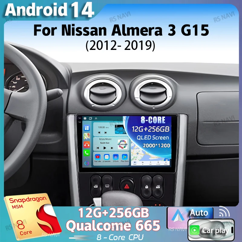 Android 14 pre Nissan Almera 3 G15 2012 - 2019 LHD 2K QLED Stereo Car Radio Multimedia Video Player GPS 4G CarPlay