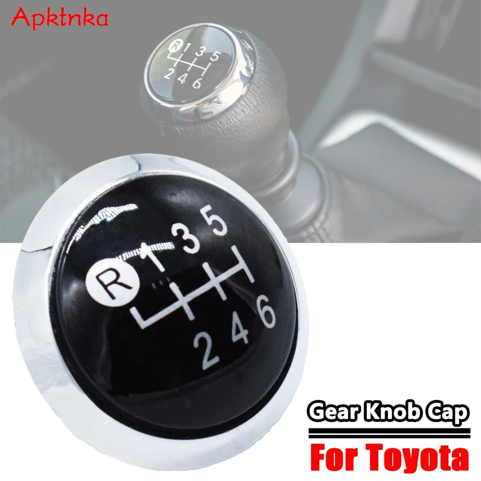 Apktnka 6 Speed ​​Gear Gomb Cap Badge Empl Cover Cover pre Toyota Yaris 2009-2013 Corolla Rav4 C-HR Avensis Verso Urbancruiser