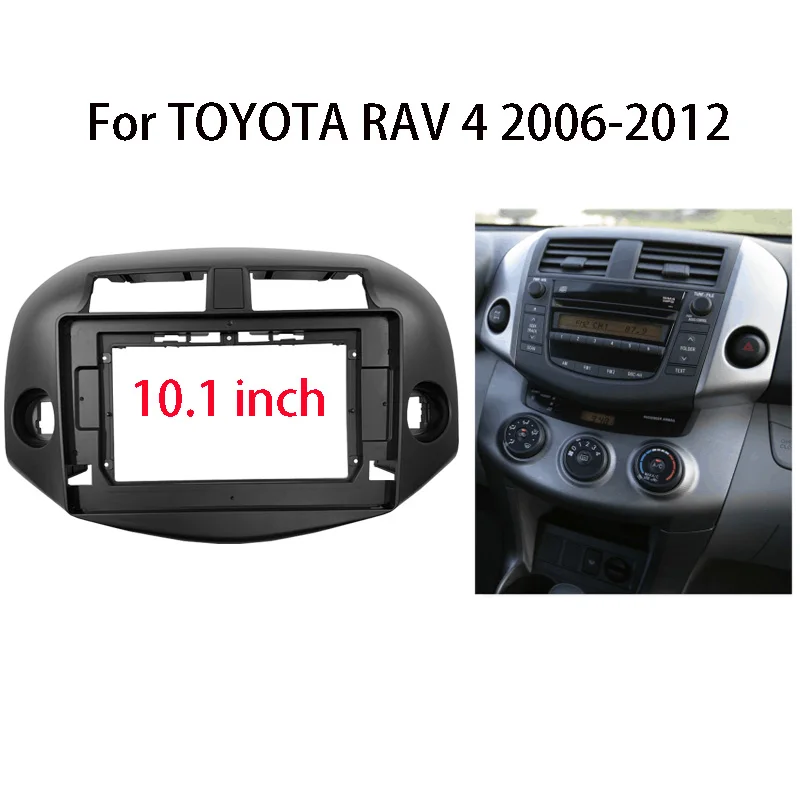 Automobilové rádio fascia pre Toyota RAV4 2006-2012 Audio Stereo Head Unit Player Panel Dashboard Panel Montáž 9/10,1 palca rámová súprava