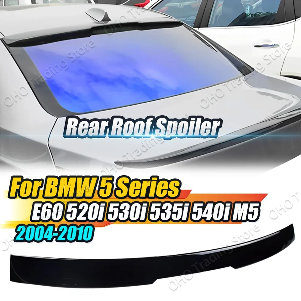 Automobilový kmeň stredný spoiler Tailgate Strecha Stredný chvost Body Body pre BMW 5 Series E60 520I 520D 525I 530I 530D M5 2004-2010