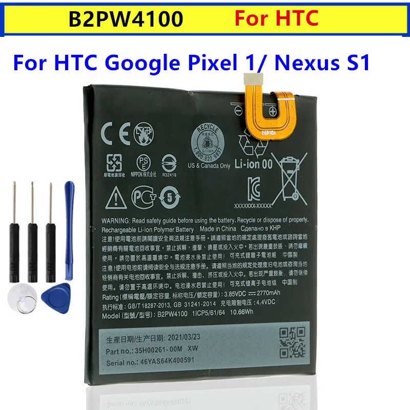Batéria B2PW4100 2770 mAh batéria pre HTC Google Pixel 1/ Nexus S1 batérie +bezplatné náradie