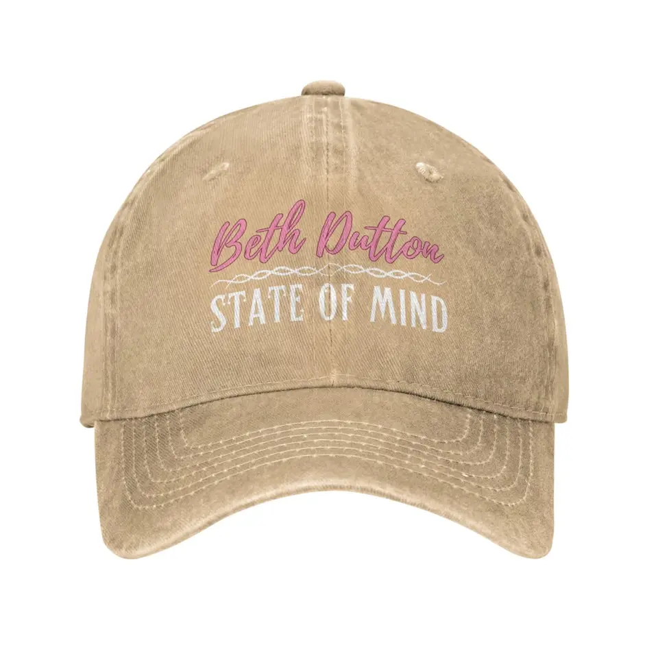 Beth Dutton Štát mysle tlačený klobúk pre mužov Ženy Funny Dad Hat Baseball Caps