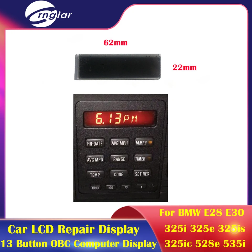 CAR LCD OPRAVA DISPLETA pre BMW E28 E30 E28 13 BODDCOMPUTER BORDCOM BC1 OBC2 Obrazovka počítača 325I 325E 325IS 325IC 528E 535I