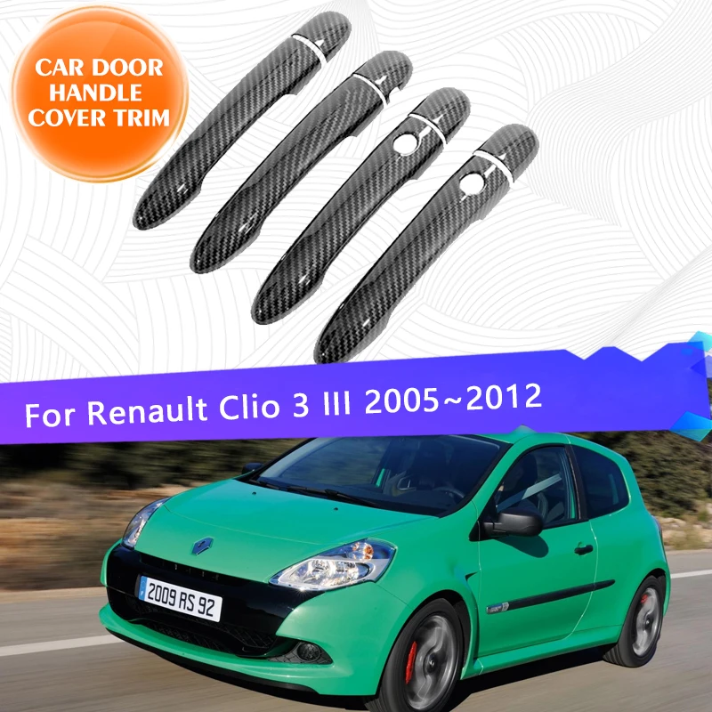 Chrómová rukoväť kľučky dverí na kľučku pre Renault Clio 3 III 2005 ~ 2012 Scratch Proof Set Chromium Styling Exterior Parts Príslušenstvo