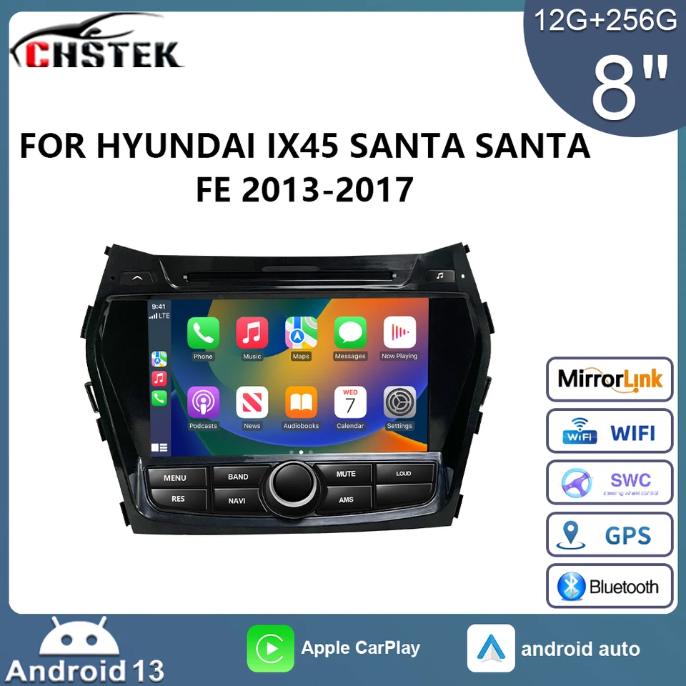 CHSTEK Car Radio GPS 12+256G CarPlay pre Hyundai Santa Fe IX45 2014-2018 Santafe 3 2013-2017 Android 13 navigácia multimédií