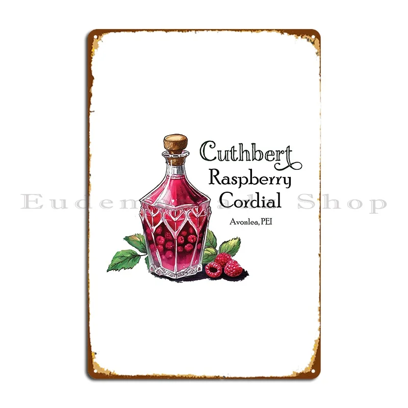Cuthbert Raspberry Cordial Anne of Green Gables Metal Sign Cinema Design Bar