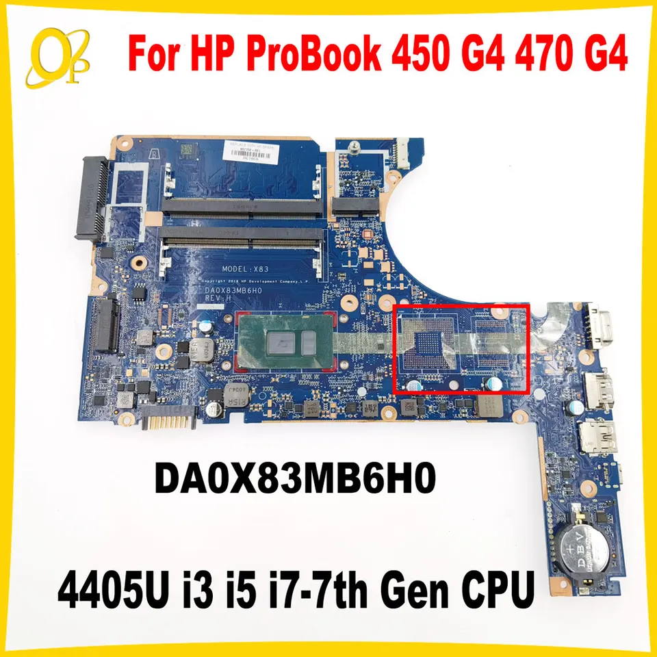 DA0X83MB6H0 pre HP Probook 450 G4 470 G4 LAPTOP Základná doska 4405U I3 i5 i7-7th Gen CPU 907702-601 907703-601 907712-601 Testované