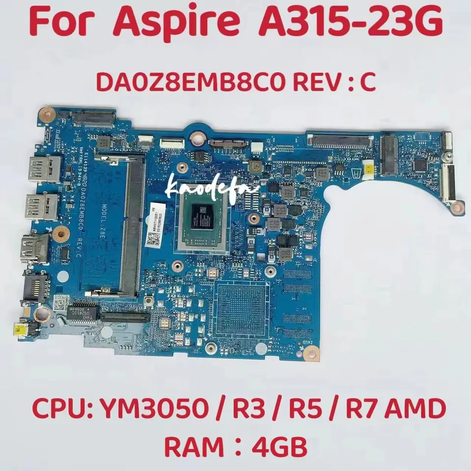 DA0Z8EMB8C0 hlavná doska pre ACER Aspire A315-23 A315-23G LAPTOP CPU CPU: YM3050 R3-3250 R5-3500 R7-3700 RAM: 4G DAZ8EMB18A0