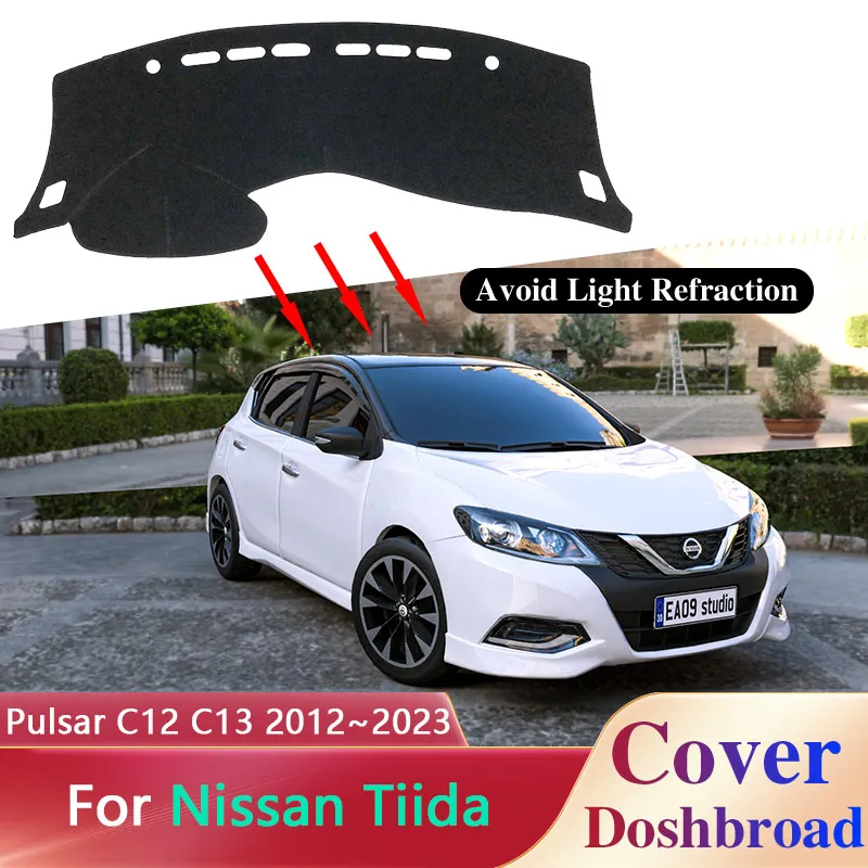 Dashboard Mat Carpet pre Nissan Tiida Pulsar C12 C13 2012 ~ 2023