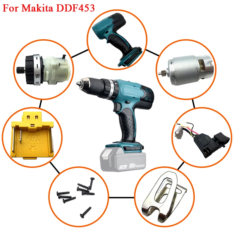 DDF453 Elektrický výkonový príslušenstvo Časti pre MAKITA 18V LXT Vŕtací spínač tlačidla prevodovku prevodovku pre prevodovku shell shell hák