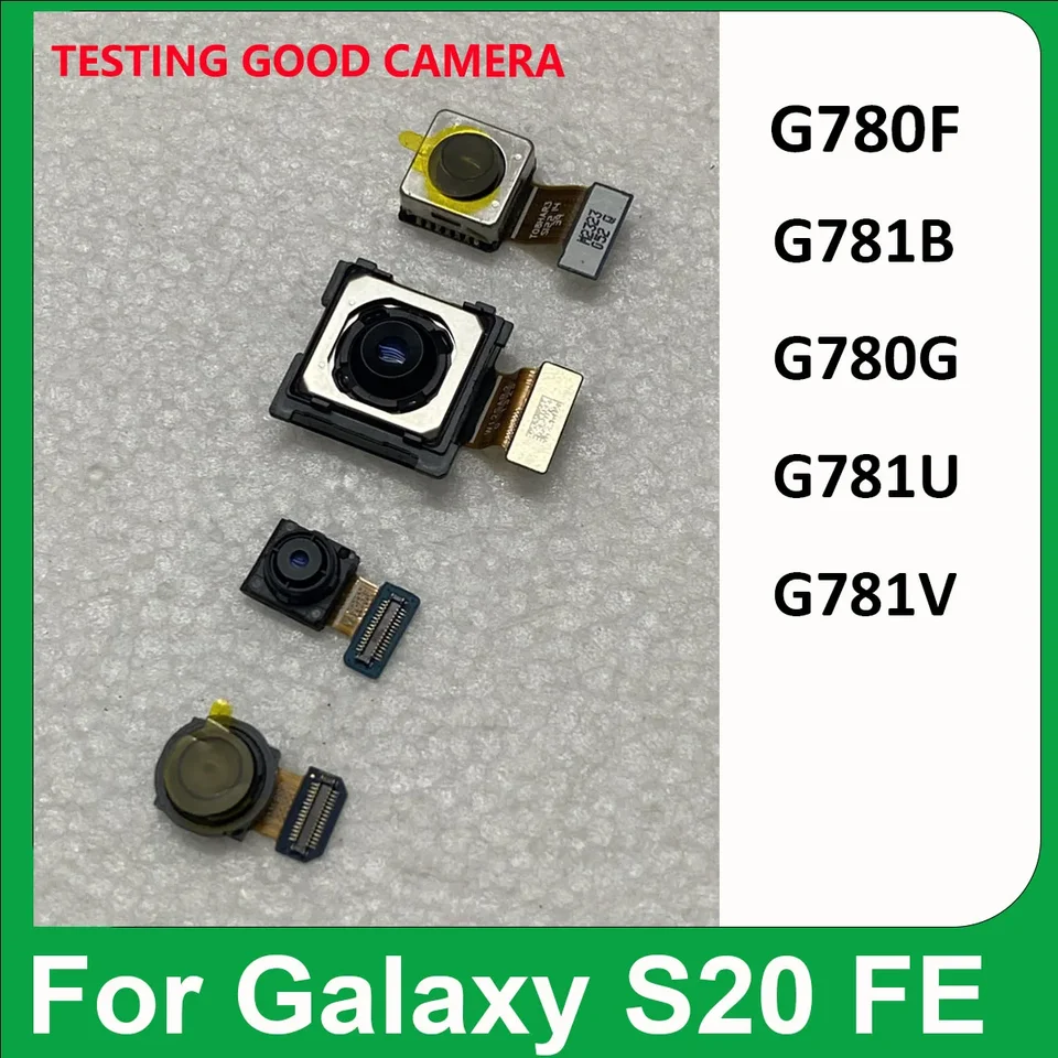 Dobrý predný zadný fotoaparát pre Samsung Galaxy S20 Fe 4G 5G G780G G781B G780F G781U G780 G781N Zadný zadný teleobjektív so zadnou doskou