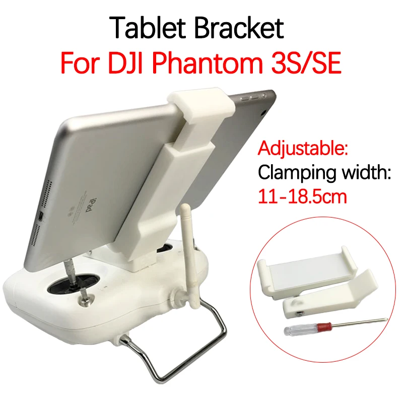 Držiak tabliet pre DJI Phantom 3S/SE DRON DORON DISTOBIL NASTAVENÝ MONATION MONTÁTOR MONTÁRU 11-18.5 cm