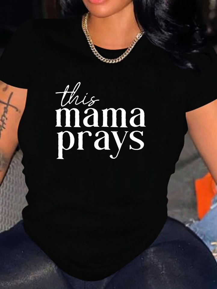 Dámske tričko vytlačené s this mama modlí vzor okrúhly krk Prí bežné rukávy