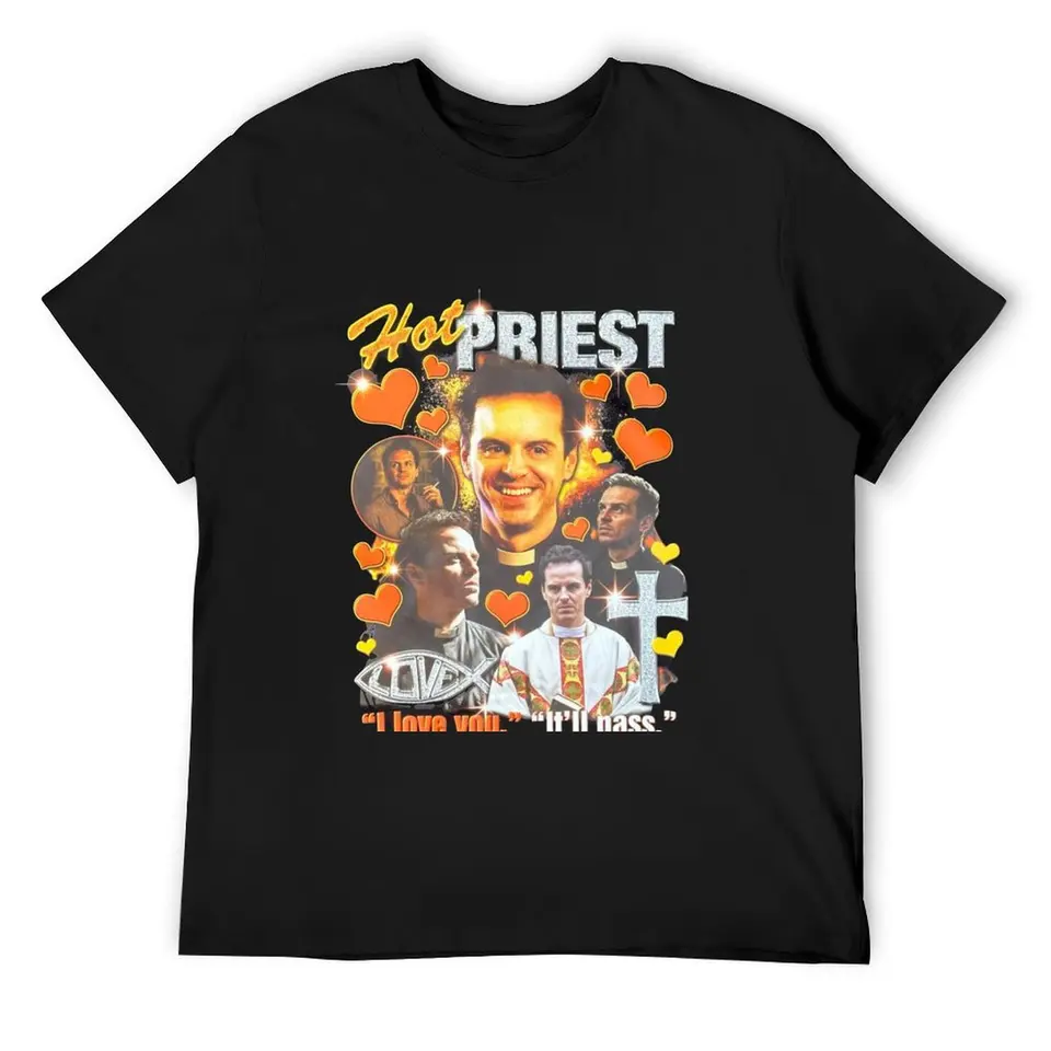 Fleabag Hot Priest Tričko letné oblečenie vintage oblečenie pre chlapca nadmerne veľkú plus mužov oblečenie