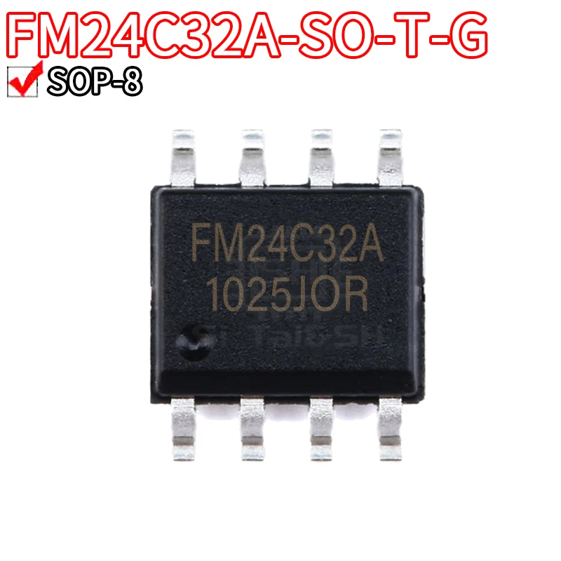 FM24C32A-TG-TG FM24C32A-TG FM24C32D-SO-TG FM24C64D-SO-TG FM24C128D-SO-TG-AX FM24C256E-SO-SO-T-TG FM24C256A-TG FM24C64A-TG-AX