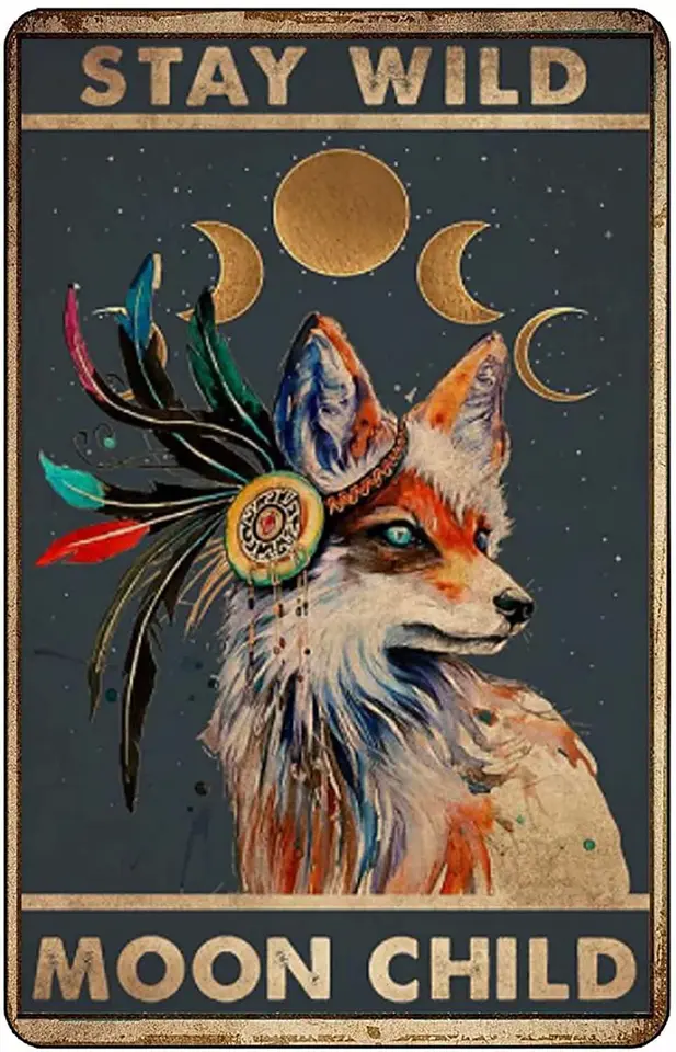 Fox Metal Tin Sign, Stay Wild Moon Child, retro cínová značka pre domáce hotelové barové kaviareň Outdoor Wall Decorácie 8x12 palca