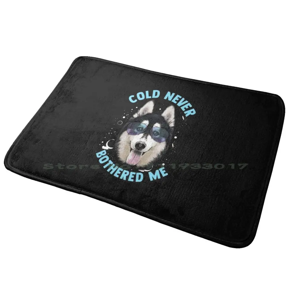 Funny Husky Dog hovorí: Cold ma nikdy neobťažoval vstupné dvere Mat Bath Mat Koberce Anime manga drak tvor Kanji horor